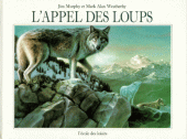 Appel des loups (L')