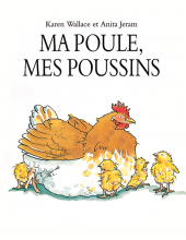 Ma poule, mes poussins