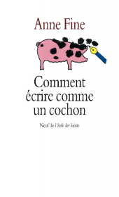 Comment écrire comme un cochon