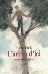 Arbre d'ici (L')