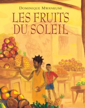 Fruits du soleil (Les)