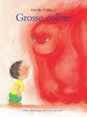 Grosse colère