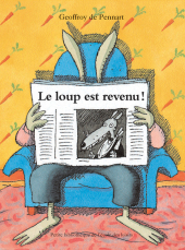 Loup est revenu ! (Le)