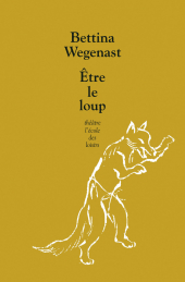 Être le loup