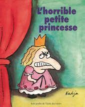 Horrible petite princesse (L')