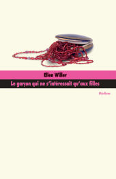 Garçon qui ne s'intéressait qu'aux filles (Le)