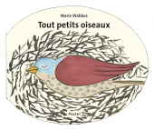 Tout petits oiseaux