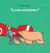 Tu nous emmènes ?