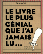 Livre le plus génial que j'ai jamais lu (Le)