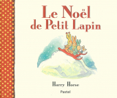 Noël de Petit Lapin (Le)