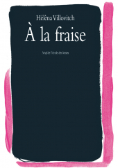 À la fraise