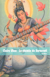 Chemin de Sarasvati (Le)