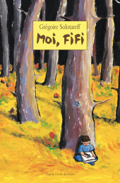 Moi, Fifi