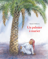 Palmier à marier (Un)