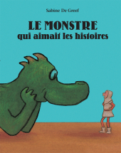 Monstre qui aimait les histoires (Le)