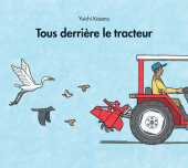 Tous derrière le tracteur