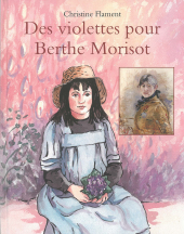 Des violettes pour Berthe Morisot