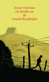 Double vie de Cassiel Roadnight (La) (Grand format)