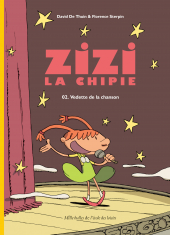 Zizi la chipie 2 : Vedette de la chanson