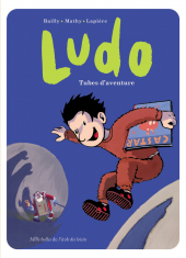 Ludo : Tubes d'aventure