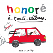 Honoré à toute allure