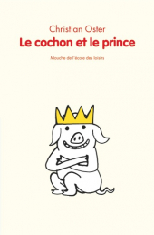 Cochon et le prince (Le)