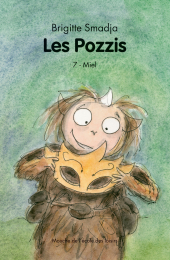 Pozzis 7 (Les). Miel