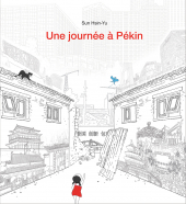 Journée à Pékin (Une) 