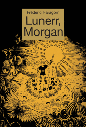 Lunerr, Morgan - tome 2 (Grand format)