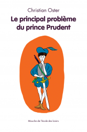 Principal problème du prince Prudent (Le)