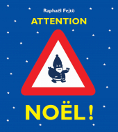 Attention Noël !