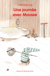 Journée avec Mousse (Une)