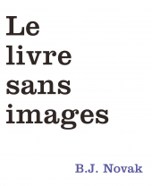 Livre sans images (Le) (Grand format relié)