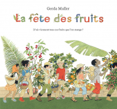 Fête des fruits (La)