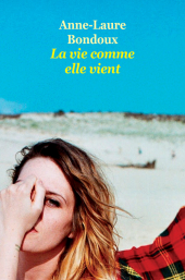 Vie comme elle vient (La)