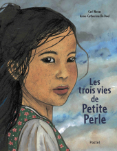 Trois vies de Petite Perle (Les)