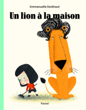 Lion à la maison (Un)