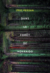 Dans la forêt de Hokkaido