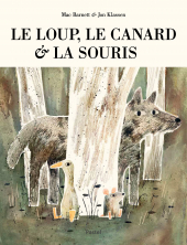 Loup, le canard et la souris (Le)