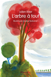 Arbre à tout (L')