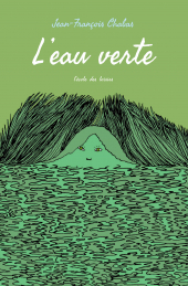 Eau verte (L')