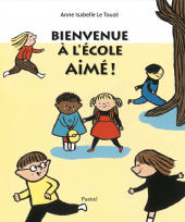 Bienvenue à l'école Aimé ! 