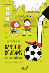 Bande de boucans - tome 1 : Le pari d'Enzo