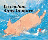 Cochon dans la mare (Le)