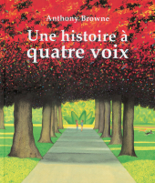 Histoire à quatre voix (Une)