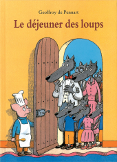 Déjeuner des loups (Le)