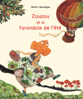 Zouzou et la farandole de l'été 