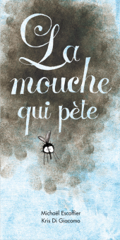 Mouche qui pète (La)