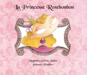 Princesse Rosebonbon (La)