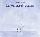 Renard blanc (Le)